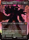 Super Shredder (Borderless)