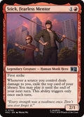 Stick, Fearless Mentor