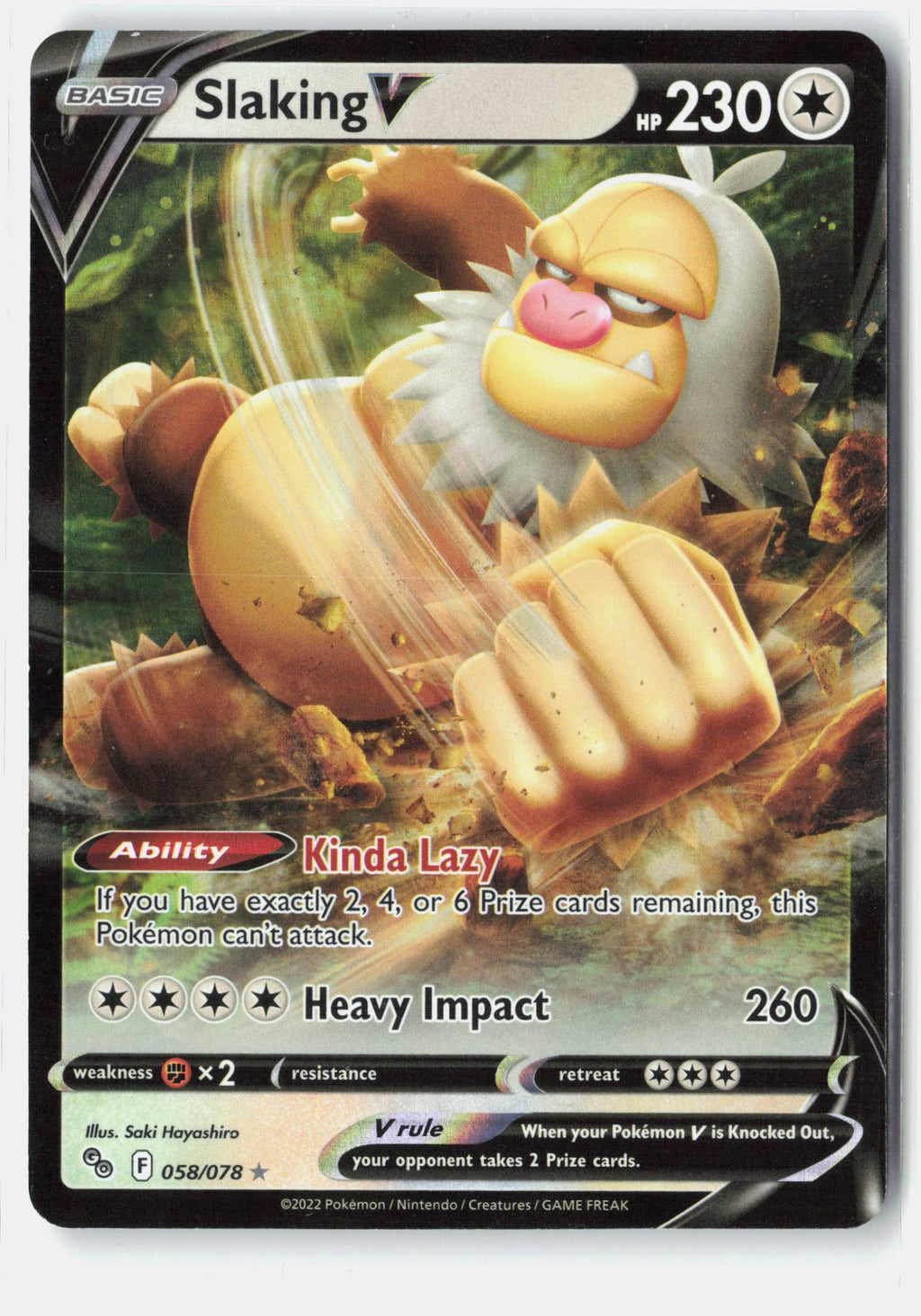 Slaking V
