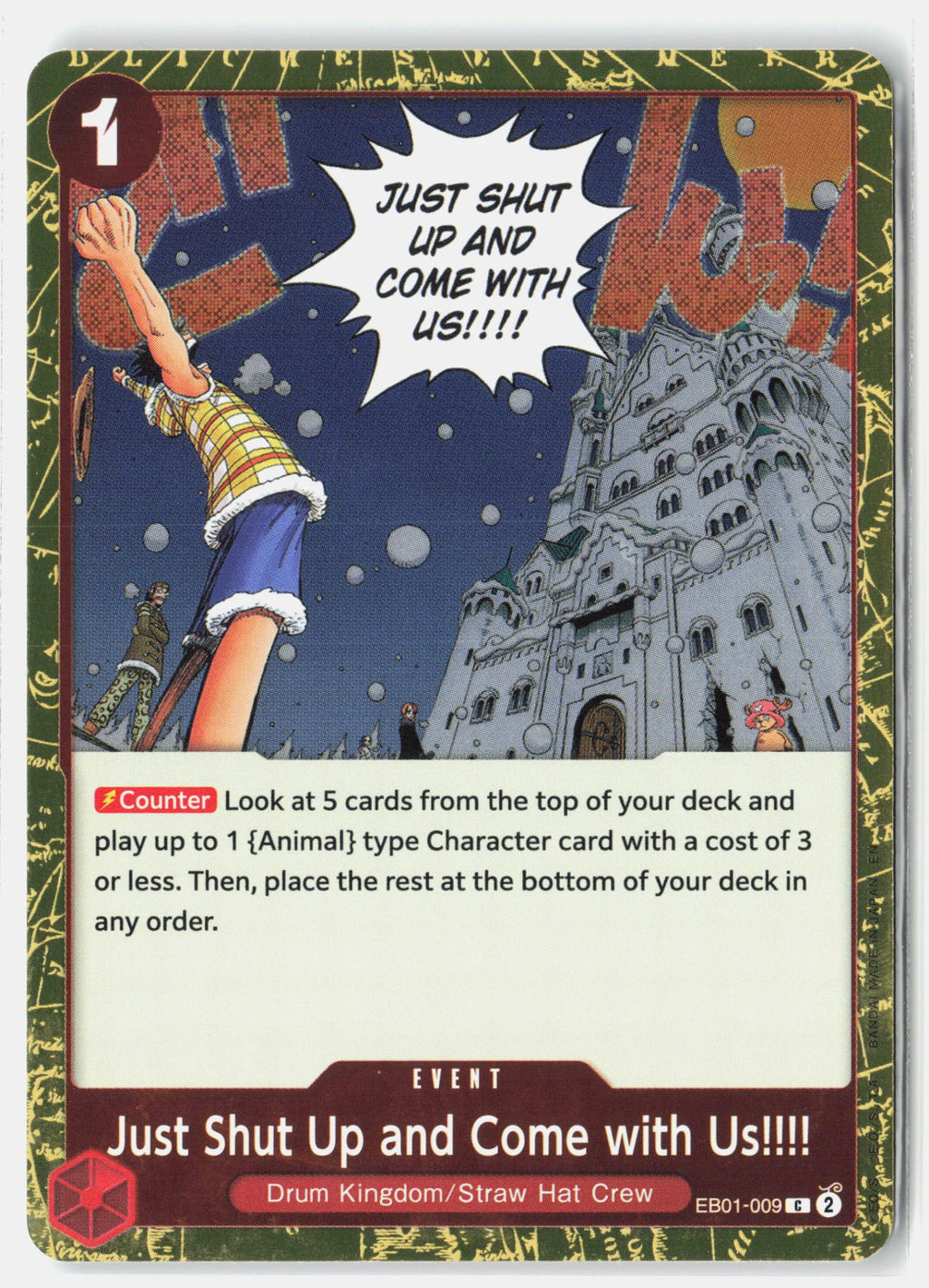 Just Shut Up and Come with Us!!!! (Pirate Foil)